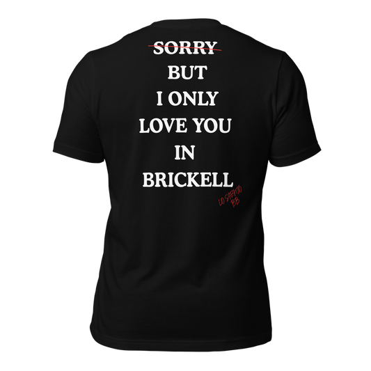 Véraz – "Only in Brickell" Tee