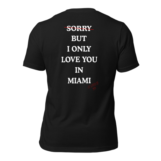 Véraz – "Only in Miami" Tee