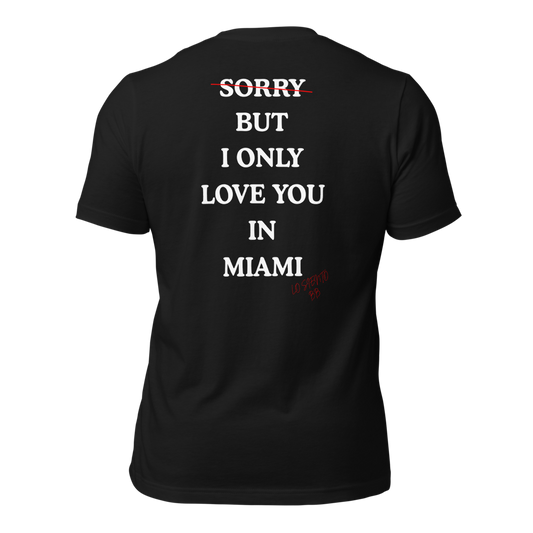 Véraz – "Only in Miami" Tee
