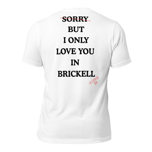 Véraz – "Only in Brickell" Tee